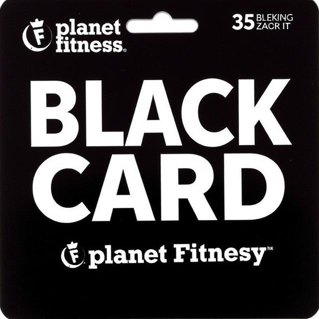 Planet Fitness Black Card